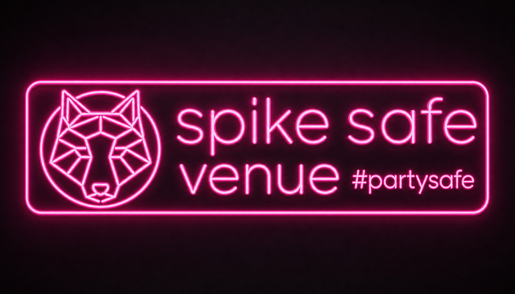 Spike safe venue neon sign with the PartySafe wolf mark